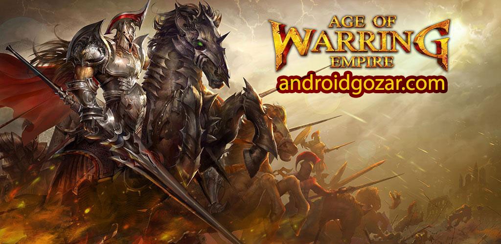 دانلود Age of Warring Empire 2.6.16 – بازی عصر امپراتوری متخاصم اندروید