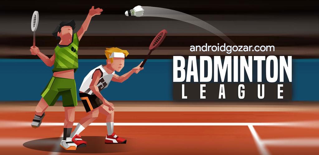 دانلود Badminton League 5.29.5052.0 – بازی لیگ بدمینتون اندروید + مود