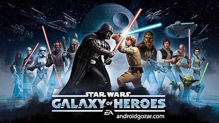 دانلود Star Wars: Galaxy of Heroes 0.29.1076022 – بازی جنگ ستارگان اندروید