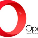 دانلود اپرا Opera 105.0.4970.21 / Opera GX 104.0.4944.74 Final x86/x64 Win/Mac/Linux/Portable